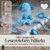 mitp Häkelanleitungen|Häkeln>Buch "Amigurumi-Lesezeichen häkeln"