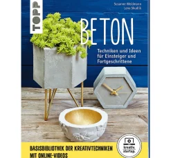 Topp Bücher>Buch "Beton - Techniken und Ideen für Einsteiger und Fortgeschrittene"