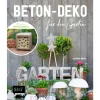 EMF Bücher|Bücher>Buch "Beton-Deko für den Garten"