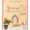Kinder EMF Bänder|Makramee>Buch "Colorful Makramee & more"