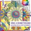 Kinder Topp Kinderbücher|Ausmalbücher>Buch "Colorful Moments - Vögel & Schmetterlinge"