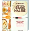 Topp Brandmalerei|Bücher>Buch "Das große Buch der Brandmalerei"