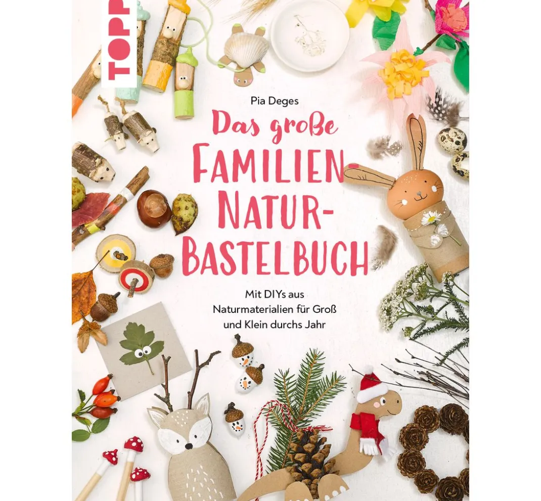 Kinder Topp Bücher|Kinderbücher>Buch "Das große Familien-Natur-Bastelbuch"