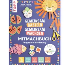 Kinder Topp Kinderbücher|Bücher>Buch "Gemeinsam basteln, gemeinsam wachsen - Jetzt geht´s los!"