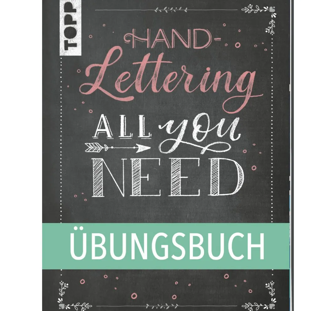 Topp Bücher>Buch "Handlettering All you need. Das Übungsbuch"