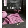 Topp Häkelanleitungen|Häkeln>Buch "Häkeln to go"