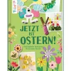 Topp Bücher>Buch "Jetzt ist Ostern!"