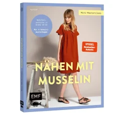 EMF Nähanleitungen>Buch "Mini-Masterclass - Nähen mit Musselin"