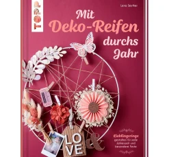 Topp Bücher|Bücher>Buch "Mit Deko-Reifen durchs Jahr"