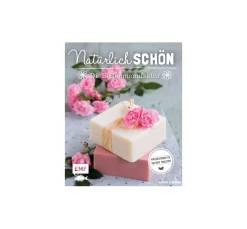 EMF Naturkosmetik|Bücher>Buch "Natürlich schön - die Seifenmanufaktur"