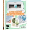 EMF Plotten|Plotter>Buch "Plotter - Be creative!"