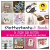 mitp Bücher|Bücher>Buch "Plottertante & Friends: 24 Ideen zum Plotten"