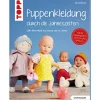 Topp Nähanleitungen>Buch "Puppenkleidung durch die Jahreszeit"