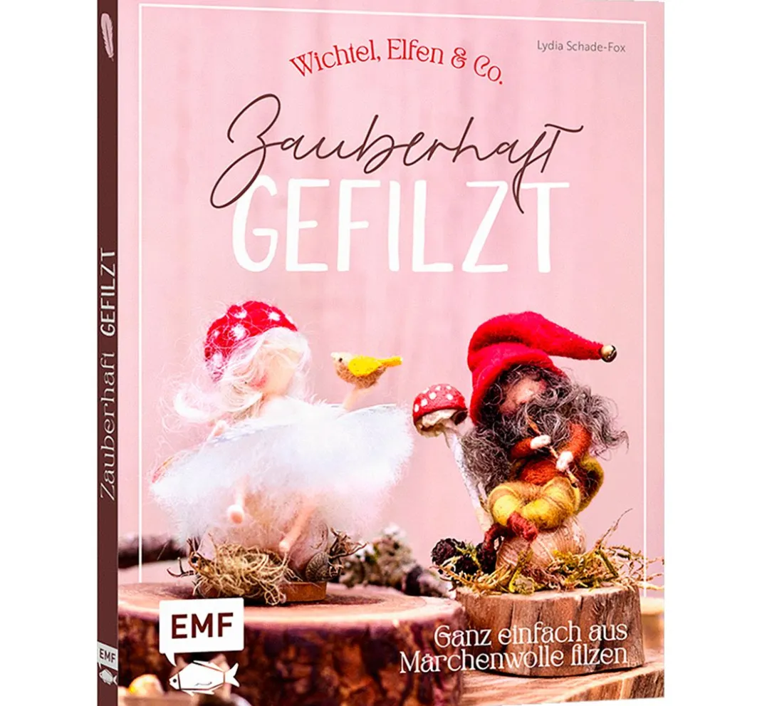 EMF Filzen|Bücher>Buch "Zauberhaft gefilzt"